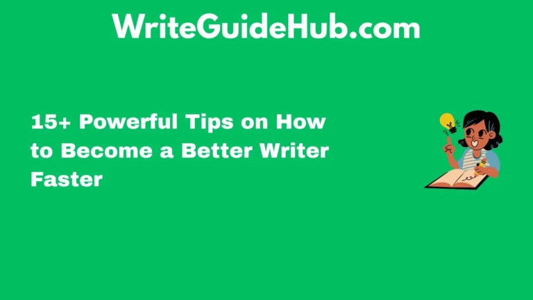 how to become a better writer