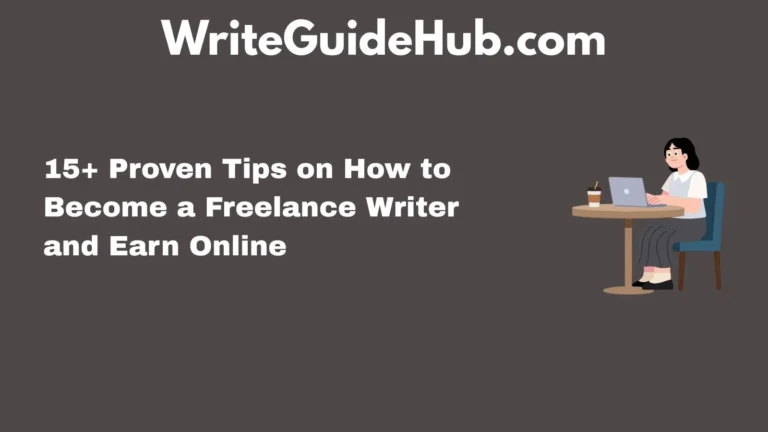 how to become a freelance writer