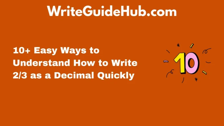 how to write 2 3 as a decimal