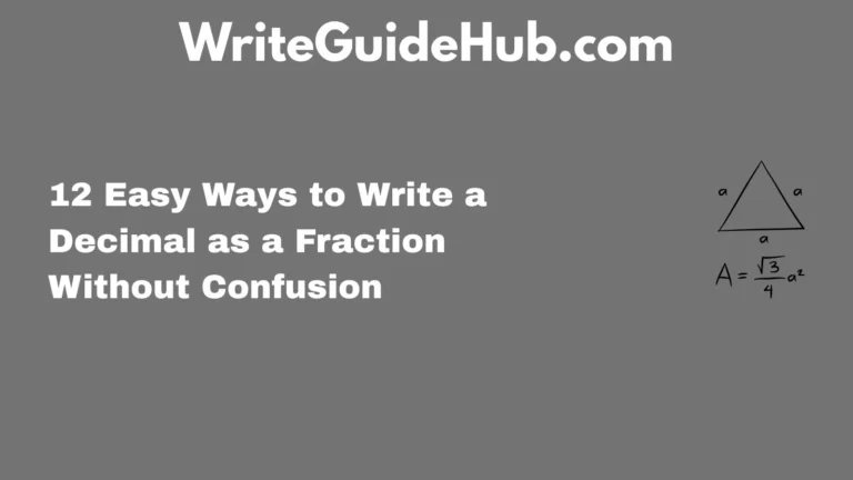 how to write a decimal as a fraction