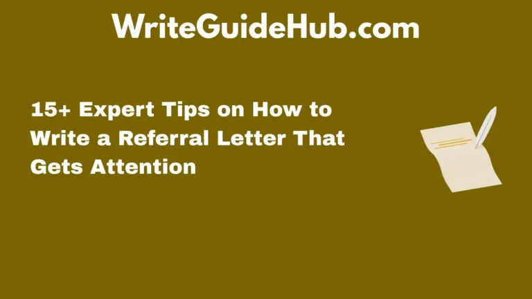 how to write a referral letter