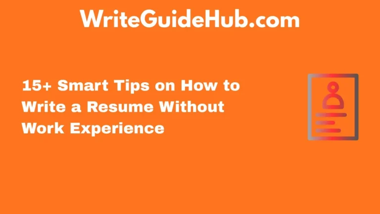 how to write a resume without work experience