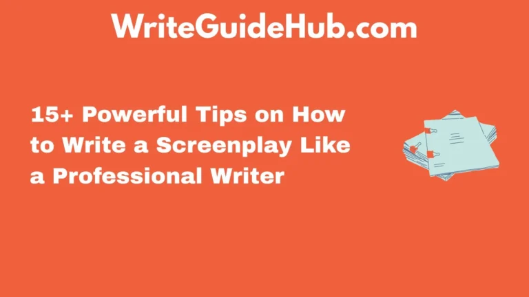 how to write a screenplay