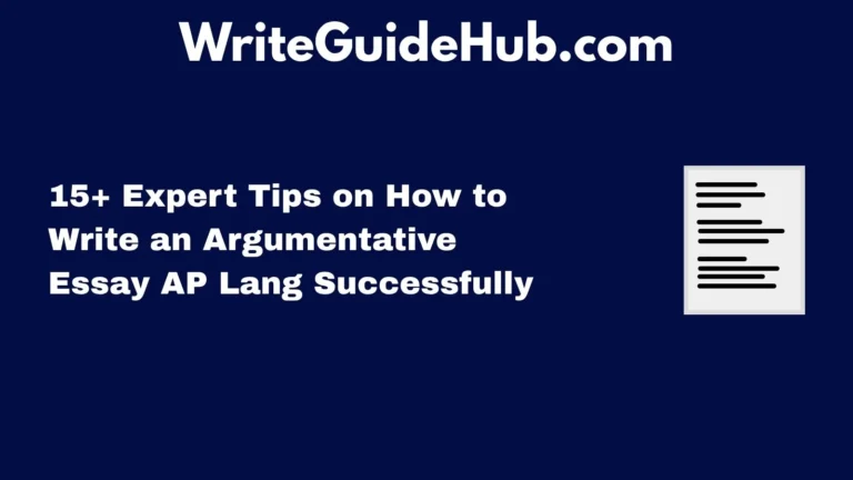 how to write an argumentative essay ap lang