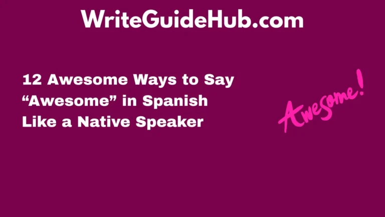 how to write awesome in spanish
