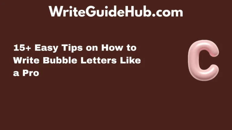 how to write bubble letters