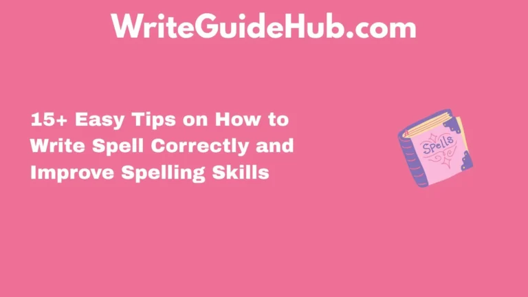 how to write spell