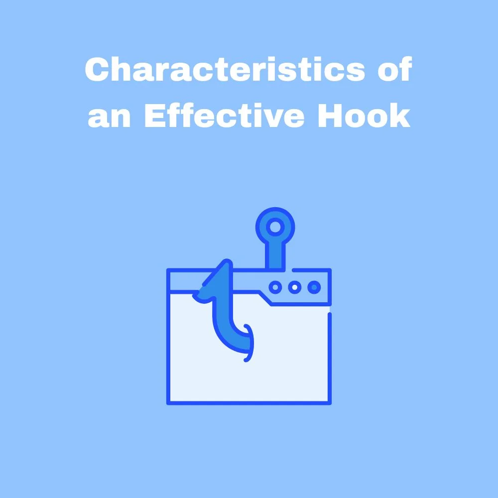 Characteristics of an Effective Hook