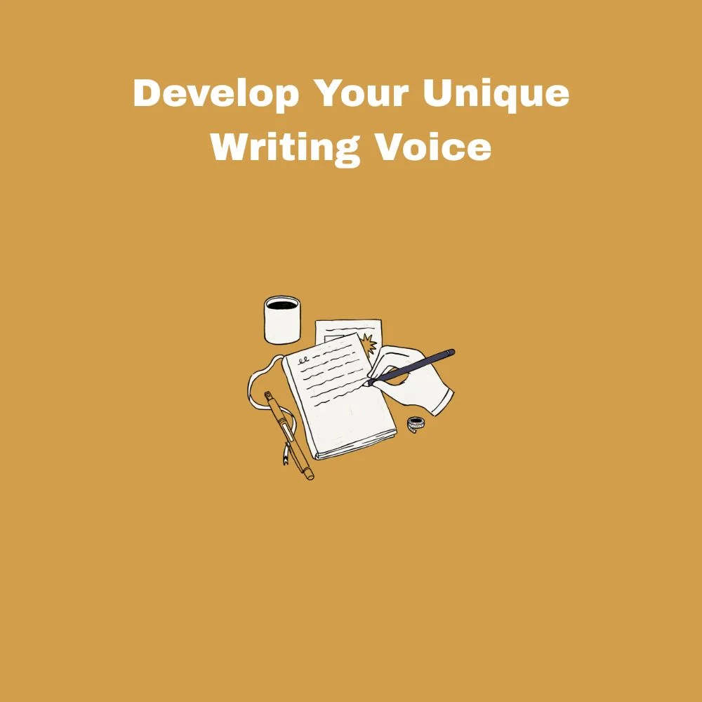 Develop Your Unique Writing Voice