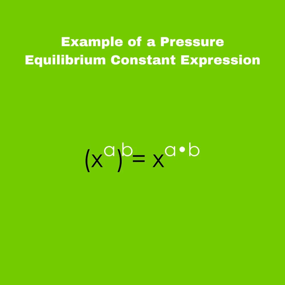 Example of a Pressure Equilibrium Constant Expression