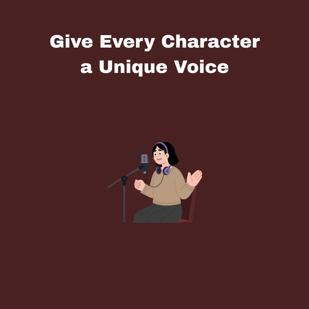 Give Every Character a Unique Voice