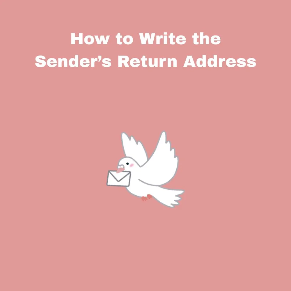 How to Write the Senderโs Return Address