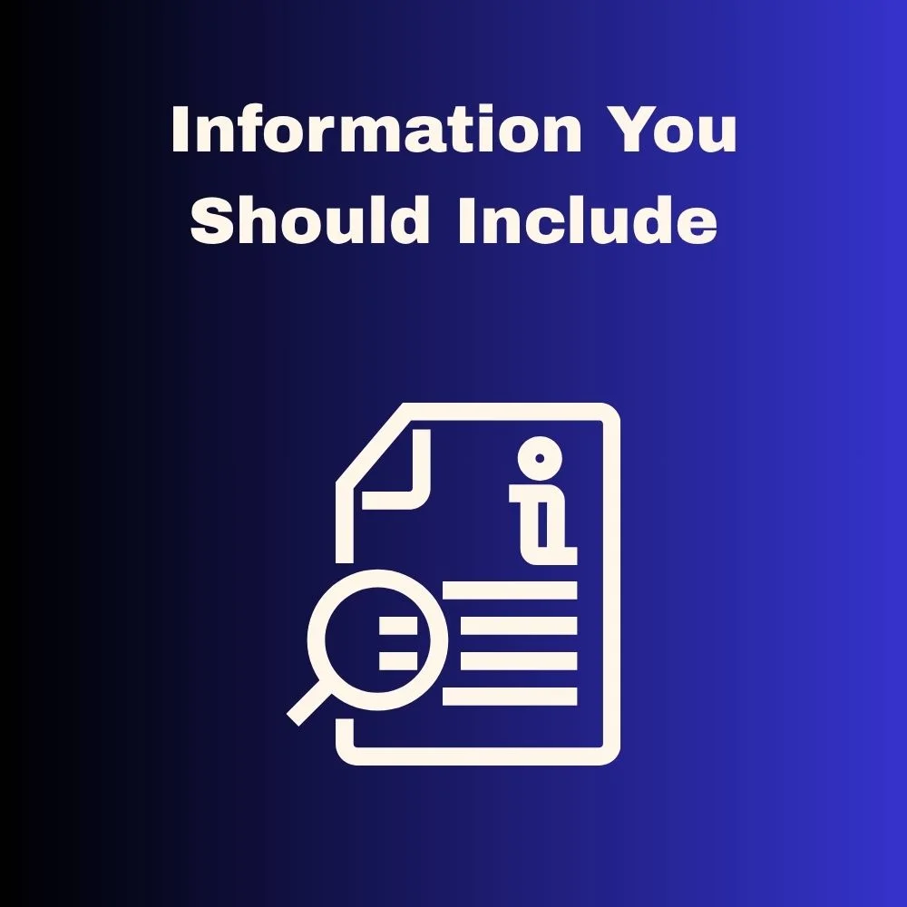 Information You Should Include