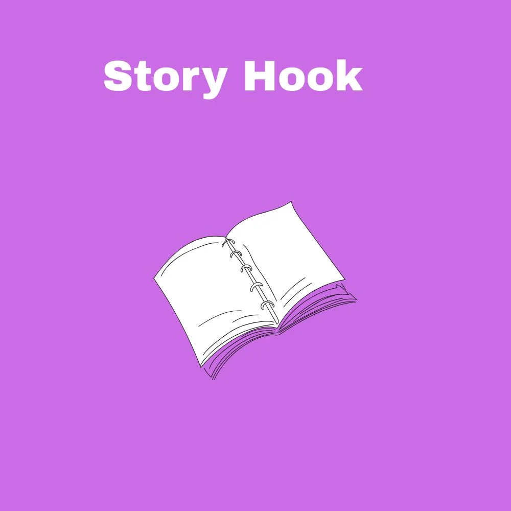Story Hook