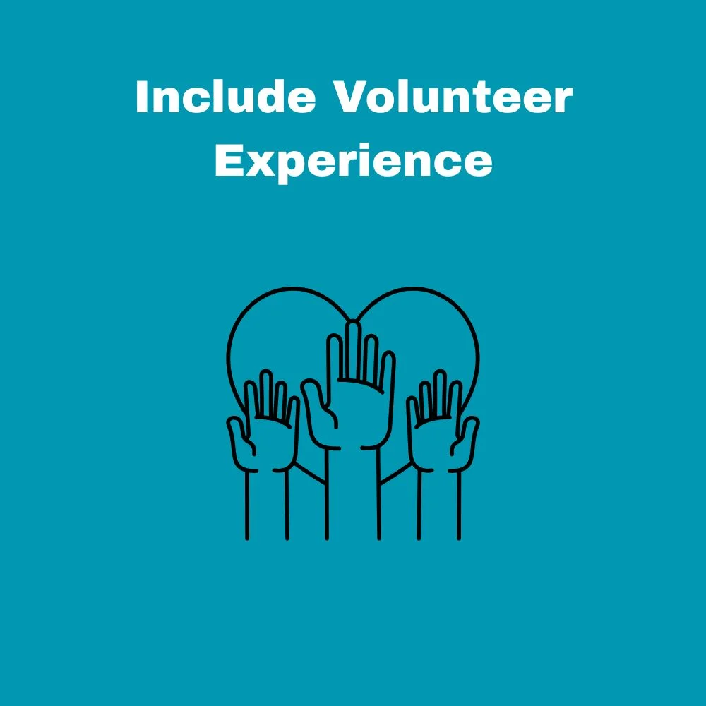 Include Volunteer Experience