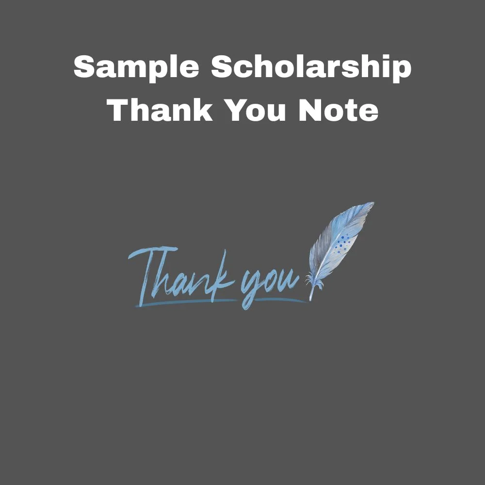 Sample Scholarship Thank You Note