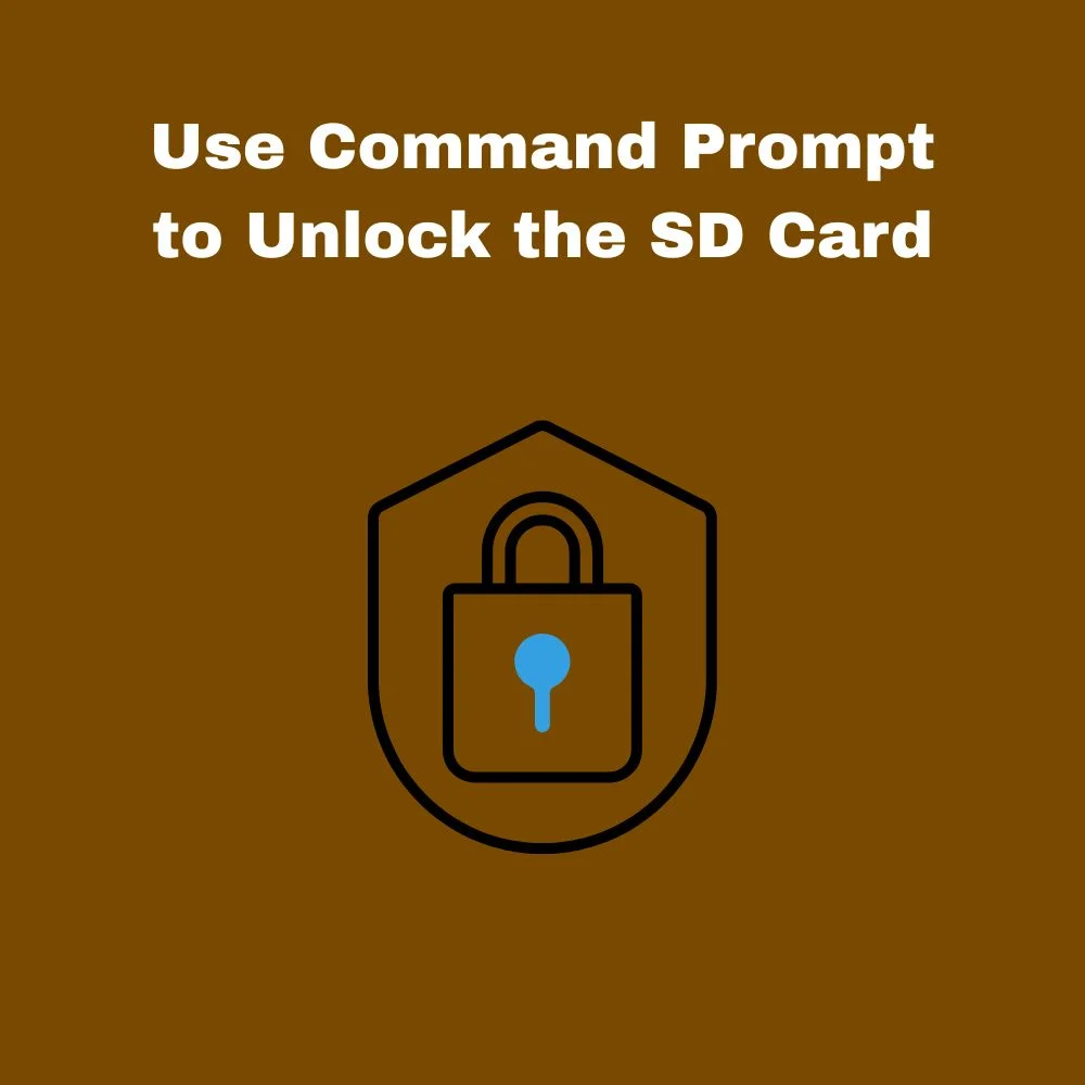 Use Command Prompt to Unlock the SD Card